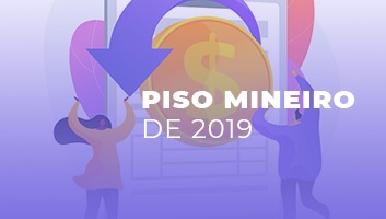 Sedese faz pagamento retroativo do Piso Mineiro de 2019