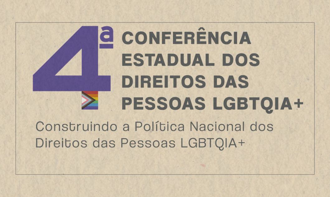 Sedese divulga orientações aos municípios para 4ª Conferência Estadual LGBTQIAPN+ 
