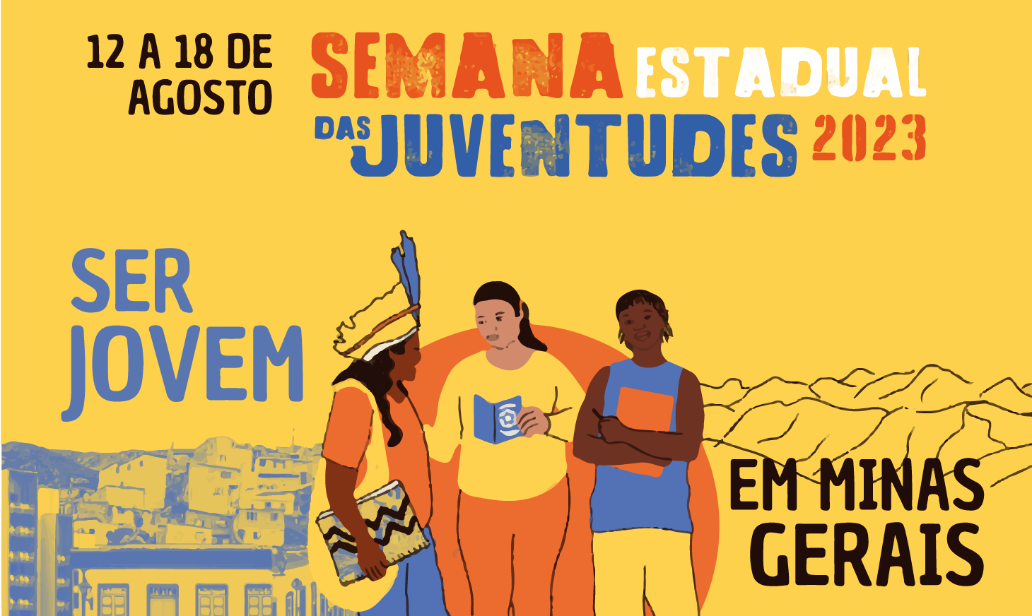 Ser jovem em Minas Gerais é tema da Semana Estadual das Juventudes