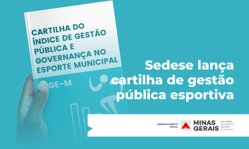 Sedese lança cartilha de gestão pública esportiva