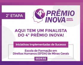 Escola de Formação em Direitos Humanos da Sedese é finalista do Prêmio Inova Minas Gerais