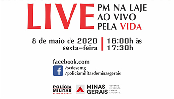 Sedese e PM promovem Live “Ao vivo pela vida”