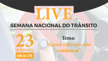 Sedese realiza live sobre Semana Nacional do Trânsito