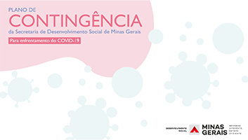 Sedese divulga Plano de Contingência à Covid-19